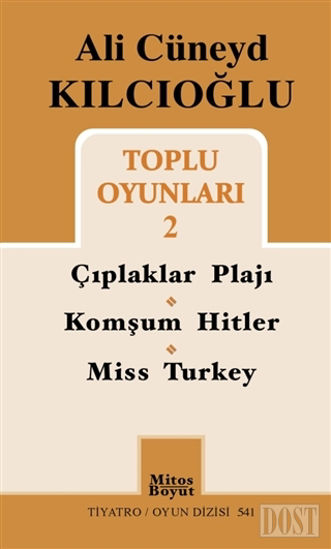 Ali Cüneyd Kılcıoğlu Toplu Oyunları 2